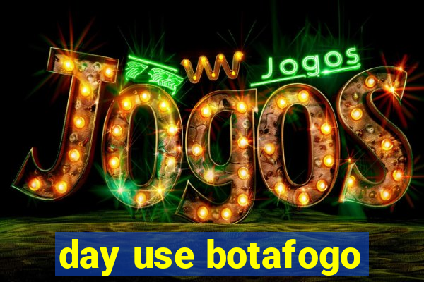 day use botafogo